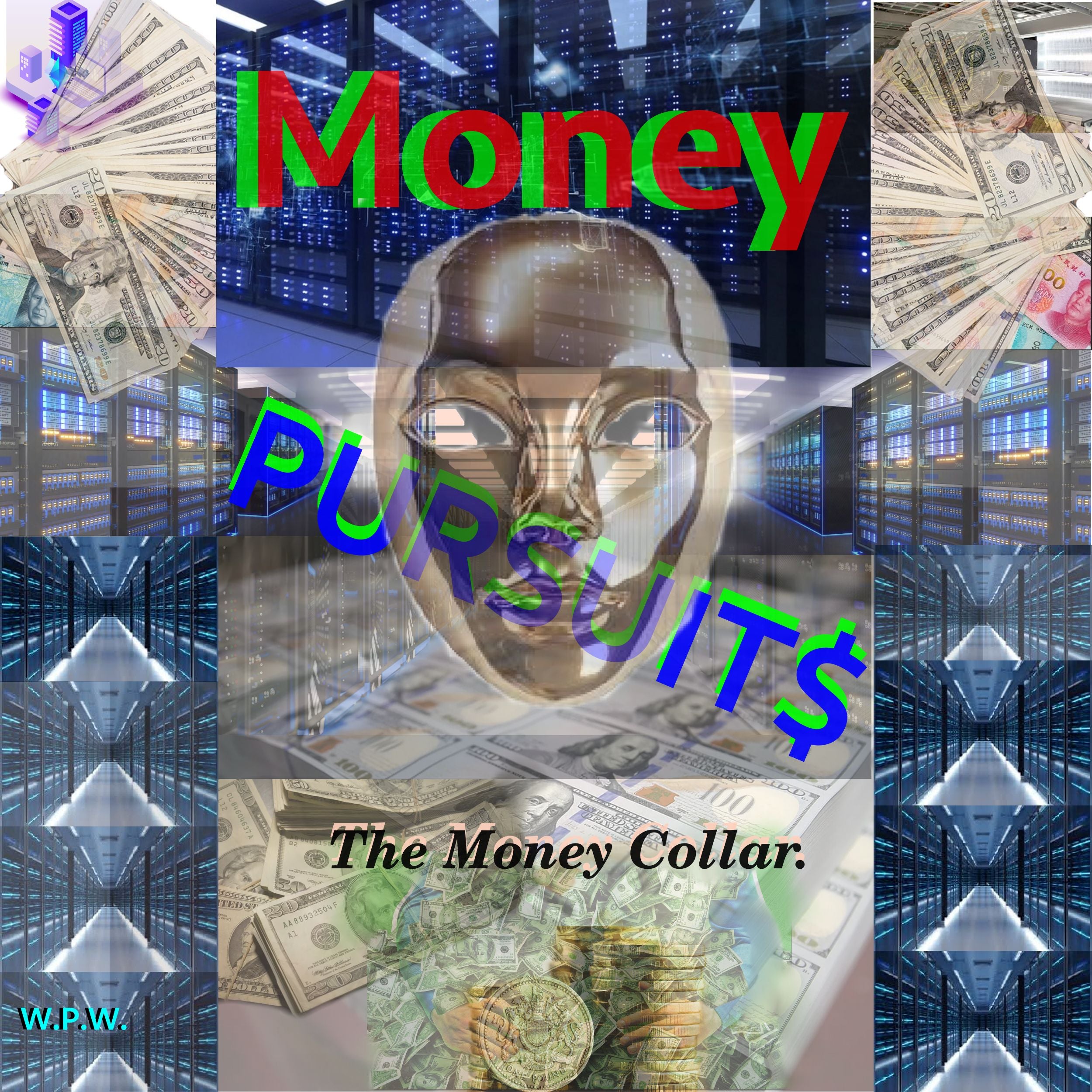 Money Pursuits $: The Money Collar